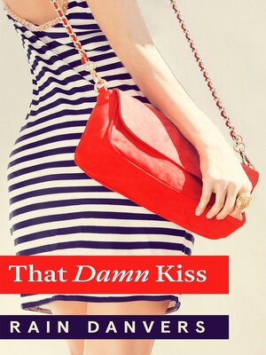 cover image of That Damn Kiss